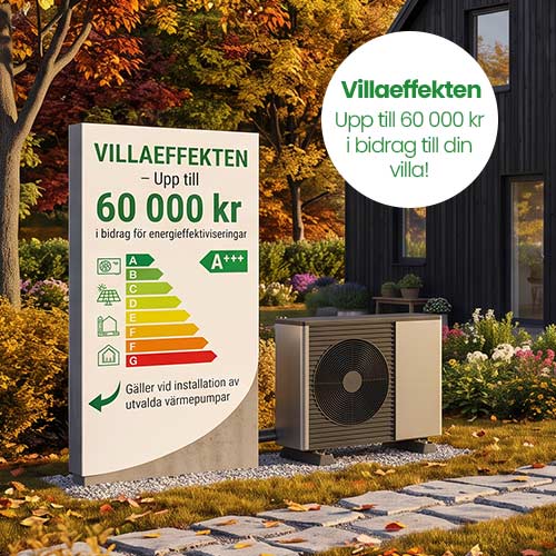 Villaeffekten – upp till 60 000 kr i bidrag till din villa!